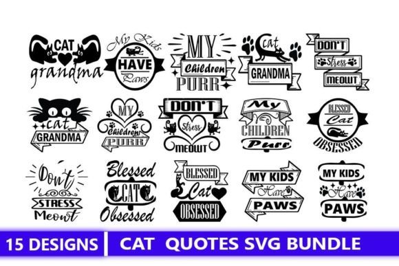 15 Cat Quotes Designs Bundle