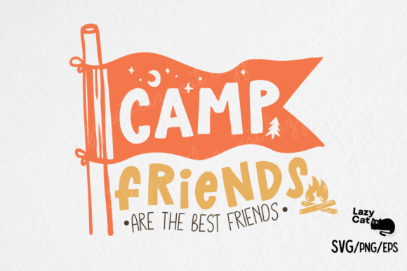 Camp Friends Camping SVG Design