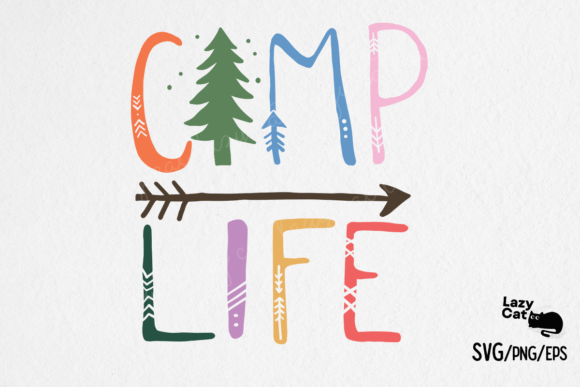 Camp Life Camping SVG Design