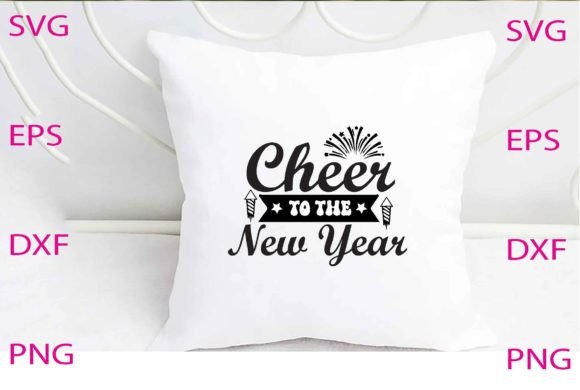Cheer to the New Year Svg Design