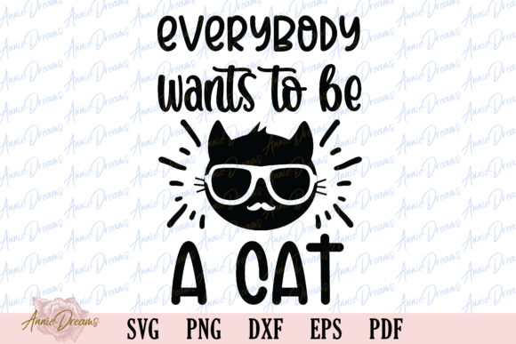 Everybody Wants to Be a Cat