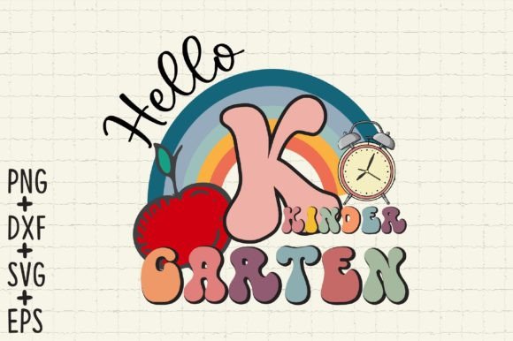 Hello Kindergarten SVG Cricut Files