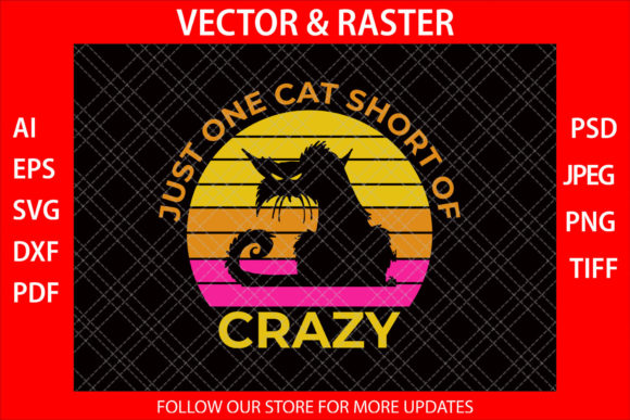 Just a One Cat Short of Crazy