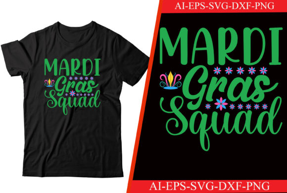 Mardi Gras Squad Svg T-shirt Design