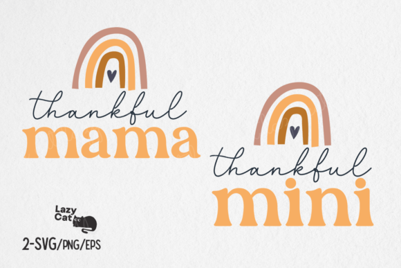 Thankful Mama and Mini SVG Design