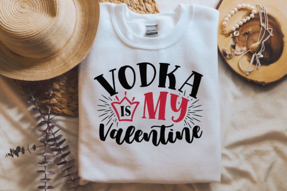 Vodka is My Valentine SVG