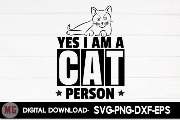 Yes I Am a Cat Person